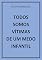 Livro TODOS SOMOS VÍTIMAS DE UM MEDO INFANTIL