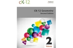 CK-12 Geometry - Second Edition, Volume 2 Of 2