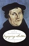 Engaging Luther by Olli-Pekka Vainio