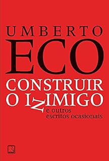 Livro Construir o inimigo e outros escritos ocasionais