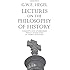 Lectures on the Philosophy of History