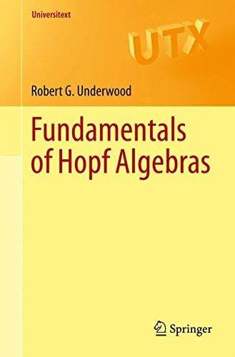 Fundamentals of Hopf Algebras (Universitext)