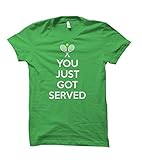 Tennis You Just Got Served Dryblend 50/50 Adult T-Shirt