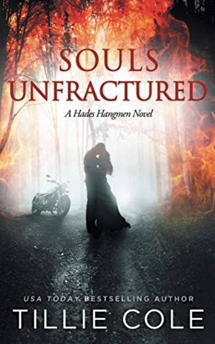 Souls Unfractured (Hades Hangmen) Souls Unfractured (Hades Hangmen)