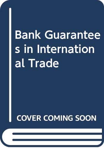 Bank Guarantees in International Trade by R. I. Bertrams