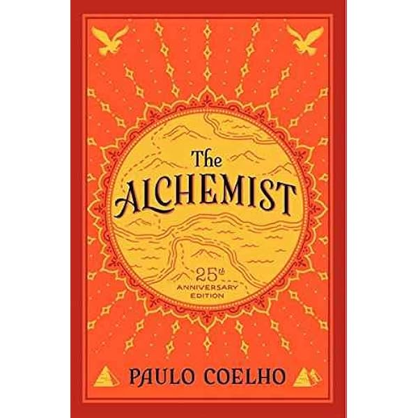 The Alchemist: 25th Anniversary Edition: Coelho, Paulo