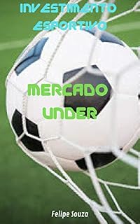 Investimento Esportivo - Mercado Under