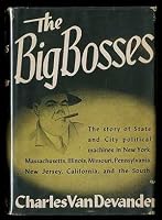 Big Bosses (Politics and People) 0405059035 Book Cover