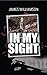 In My Sight by 