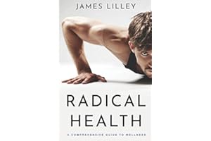RADICAL HEALTH: The Swiss army knife of health books, a step-by-step, problem-solving tool.