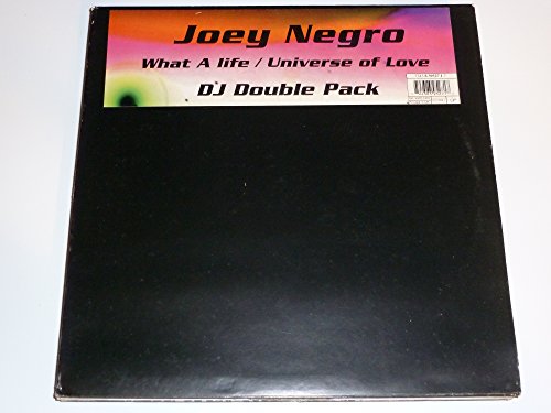 Joey Negro - What A Life / Universe Of Love - Zortam Music