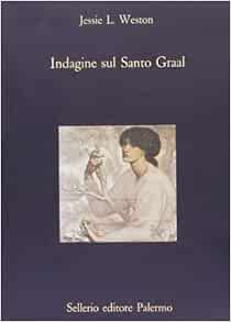 Indagine Sul Santo Graal 9788838909924 Amazon Com Books