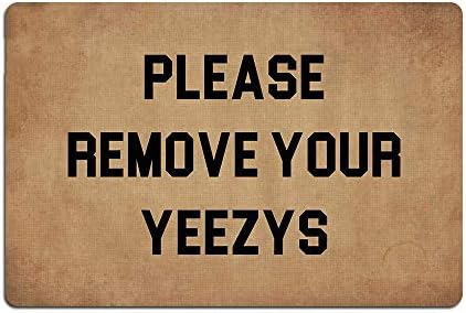 Wise Degree Please Remove Your Yeezys Metal Tin Sign Poster Bar Store Decoration
