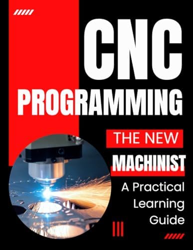 CNC Programming Handbook, Third Edition: Smid, Peter