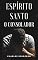 Livro Espírito Santo - O Consolador