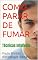 Livro COMO PARAR DE FUMAR