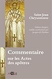Commentaire sur les actes des apôtres by 