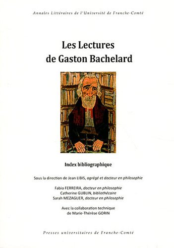 Les  lectures de Gaston Bachelard