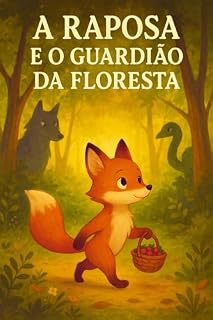 Livro A Raposa e o Guardiao da Floresta