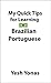 My Quick Tips for Learning Brazilian Portuguese by Yesh  Yonas