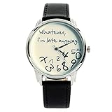 DZT1968(TM) Unisex Analog Quartz Watch Whatever,I'm Late Anyway Wrist Watch