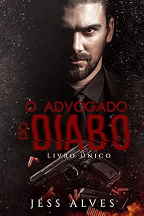 Amazon Com O Advogado Do Diabo Portuguese Edition Ebook Alves Jess Scofield Ellen Kindle Store