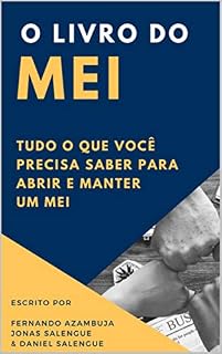 Livro O livro do MEI: Tudo o que você precisa saber para abrir e manter um MEI