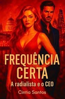 Livro Frequência Certa: A radialista e o CEO