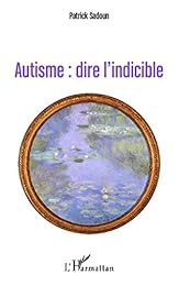 Autisme : dire l'indicible