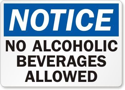 Notice: No Alcoholic Beverages Allowed, Adhesive Signs and Labels, 5" x 3.5"
