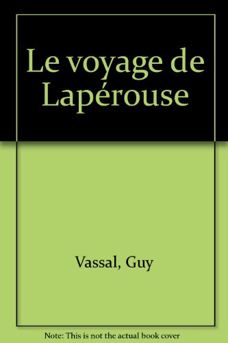 Le  voyage de Lapérouse
