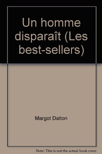 Un  homme disparaît