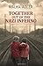 Together Out of The Nazi Inferno by Malka Adler