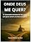 Livro Onde Deus Me Quer?: O chamado ministerial de cada um para servir a Cristo na Igreja
