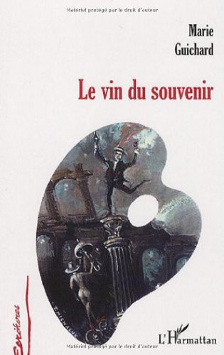 Le  vin du souvenir