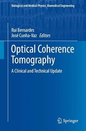 Optical Coherence Tomography A Clinical And Technical