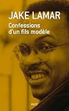 Confessions d'un fils modÃ¨le (French Edition) by 