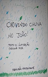 Livro Chovendo chuva no João