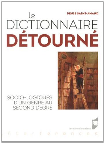 Le  dictionnaire détourné