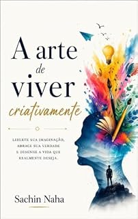 Livro A arte de viver criativamente
