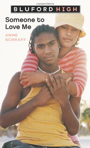 Someone to Love Me (Bluford High Series #4)