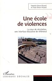 Une  école de violences