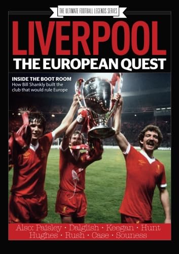 Liverpool - The European Quest: The European Quest, Liverpool FC, Bill Shankly, Bob Paisley, 1970s Football, FC, Sport, Champion's League, Anfield