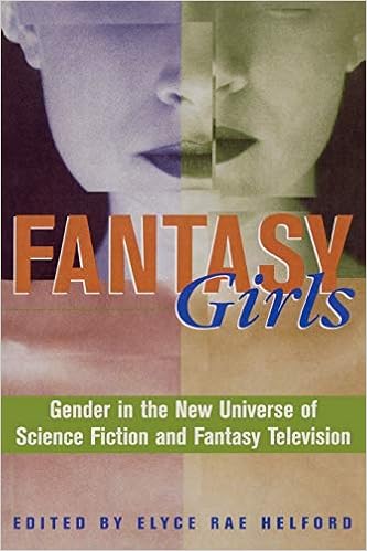 Amazon Com Fantasy Girls Gender In The New Universe Of Science Fiction And Fantasy Television Helford Elyce Rae Badley Linda Barr Marleen S Kanar Hanley E Matthews Nicole Mendlesohn Farah Ney Sharon Amazon Com Fantasy Girls Gender In The New Universe Of Science Fiction And Fantasy Television Helford Elyce Rae Badley Linda Barr Marleen S Kanar Hanley E Matthews Nicole Mendlesohn Farah Ney Sharon