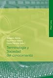 Terminología y Sociedad del Conocimiento, , 3039115936