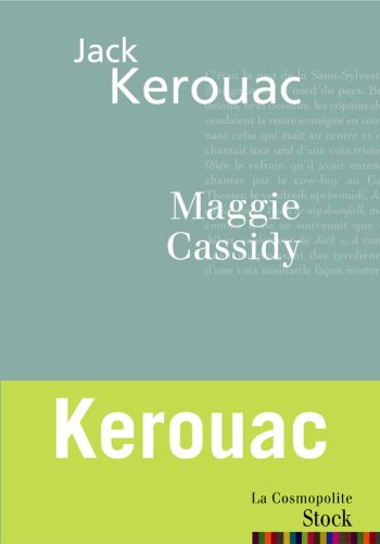 Maggie Cassidy by Jack Kerouac