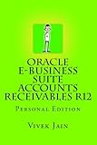 Oracle e-Business Suite Accounts Receivables R12
