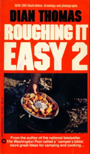 Roughing it Easy 2 - Dian Thomas