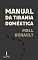 Livro Manual da Tirania Doméstica