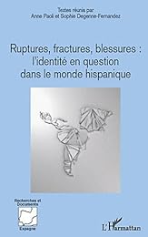 Ruptures, fractures, blessures